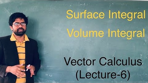 Surface Integral  Vector Calculus(Lecture-6)