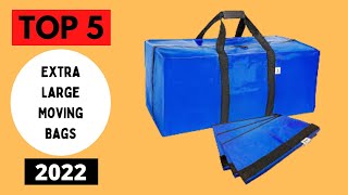 TOP 5: Best Selling Extra Large Moving Bags with Strong Zippers 2022