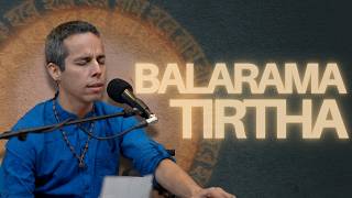 Balarama Tirtha - Day 2 - Radhadesh Mellows 2026