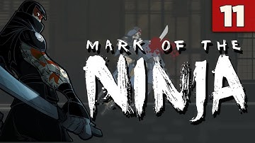 Mark of the Ninja - #11  Set To Flight