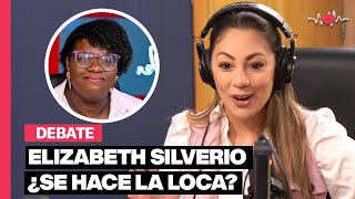 Elizabeth Silverio, la estrategia para evitar la cárcel