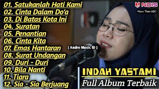 SATUKANLAH HATI KAMI ( DIAN PIESESHA ) COVER INDAH YASTAMI FULL ALBUM