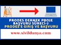 PRODES-Sisteme Giriş ve Başvuru