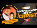 Life transformation anisha and georglys testimony of finding new life in christ