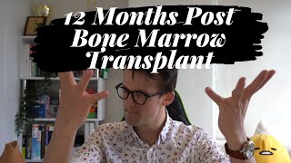 12 Months Post Bone Marrow Transplant: My Honest Opinion | Leukaemia | Lymphoma | Cancer