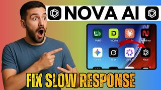 How to Fix Nova Ai Slow Response Problem (2026)