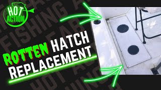 ROTTEN Fiberglass Boat Hatch Replacement (Replacing old rotten wood)
