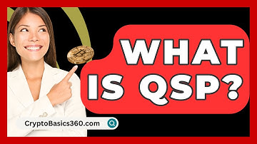 What Is Qsp? - CryptoBasics360.com