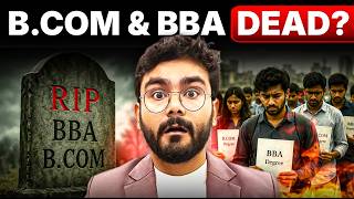 Are BBA & BCom Degrees DYING in India in 2026 Find out the REALITY
