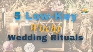 5 Low-Key Witchy Wedding Rituals & Advice From ‘The Wedding Witch of Salem'