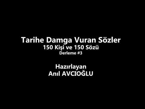 Tarihe Damga Vuran 150 Kişi ve 150 Söz