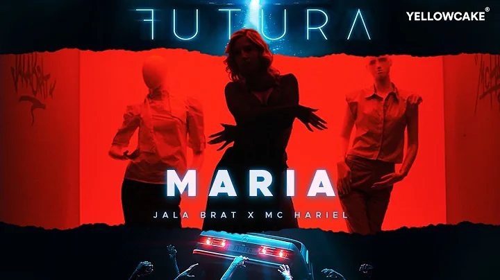 Jala Brat & MC Hariel - Maria