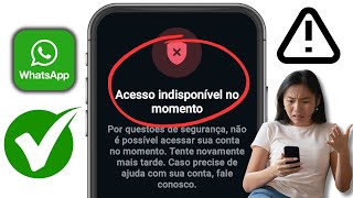 Login não disponível agora Whatsapp | Problema de login não disponível agora Whatsapp 2025 screenshot 4