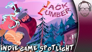 Jack Lumber - Indie Game Spotlight screenshot 2