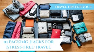 Ultimate Packing Hacks for Stress-Free Travel: 10 Essential Tips You Can't Miss! | HasWings™