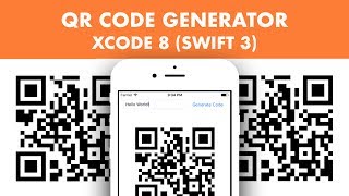 How To Create A QR Code Generator In Xcode 8 (Swift 3)