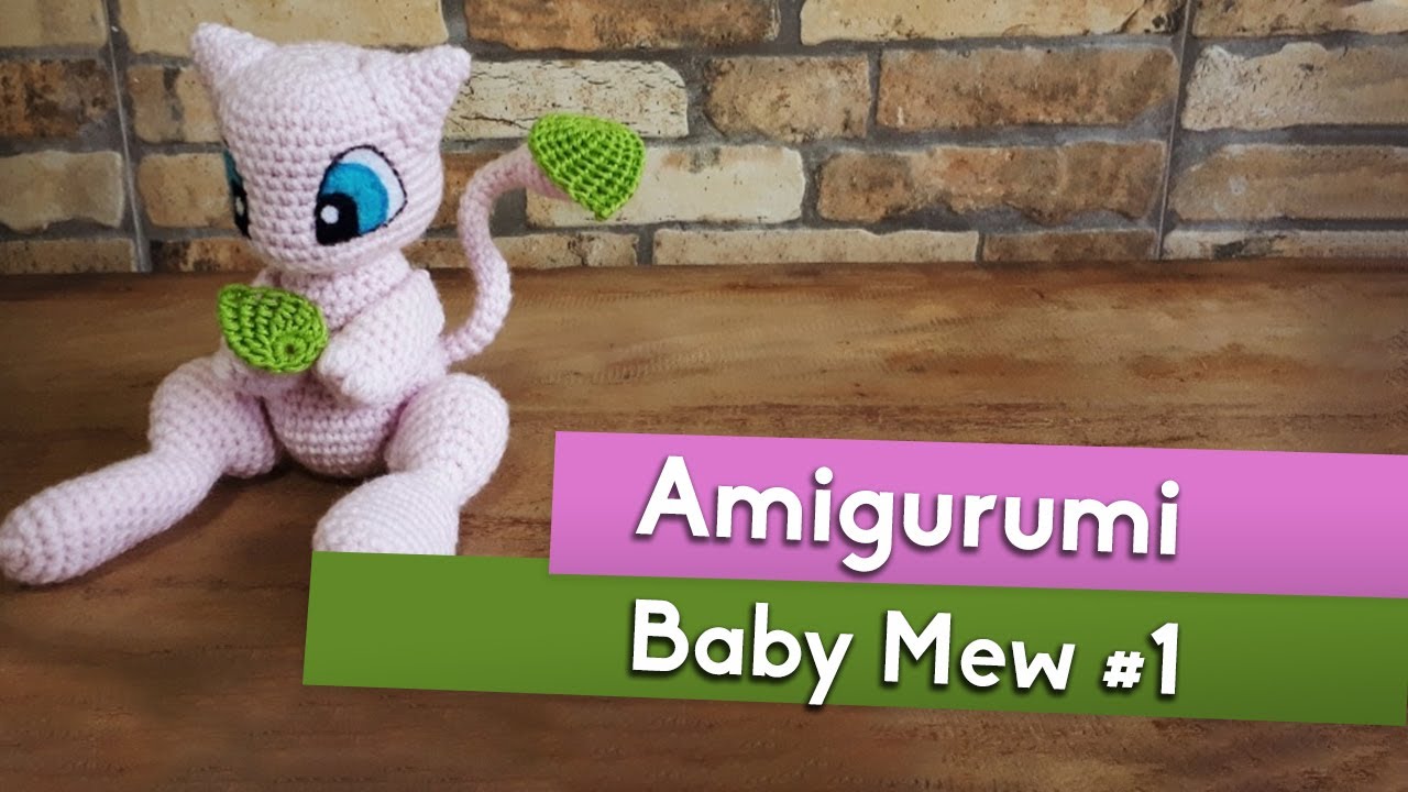 BABY MEW | Tutorial Amigurumi | Parte #1