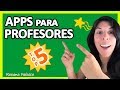 ⭐MEJORES APPS para PROFESORES ⭐