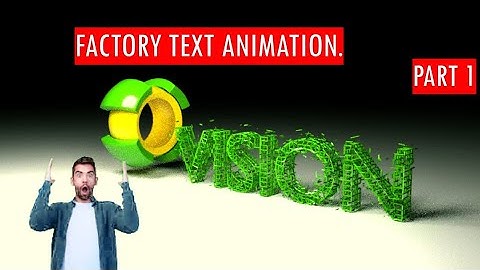 Make Factory text animation In blender 2.79 Part 1 | MR. VISION