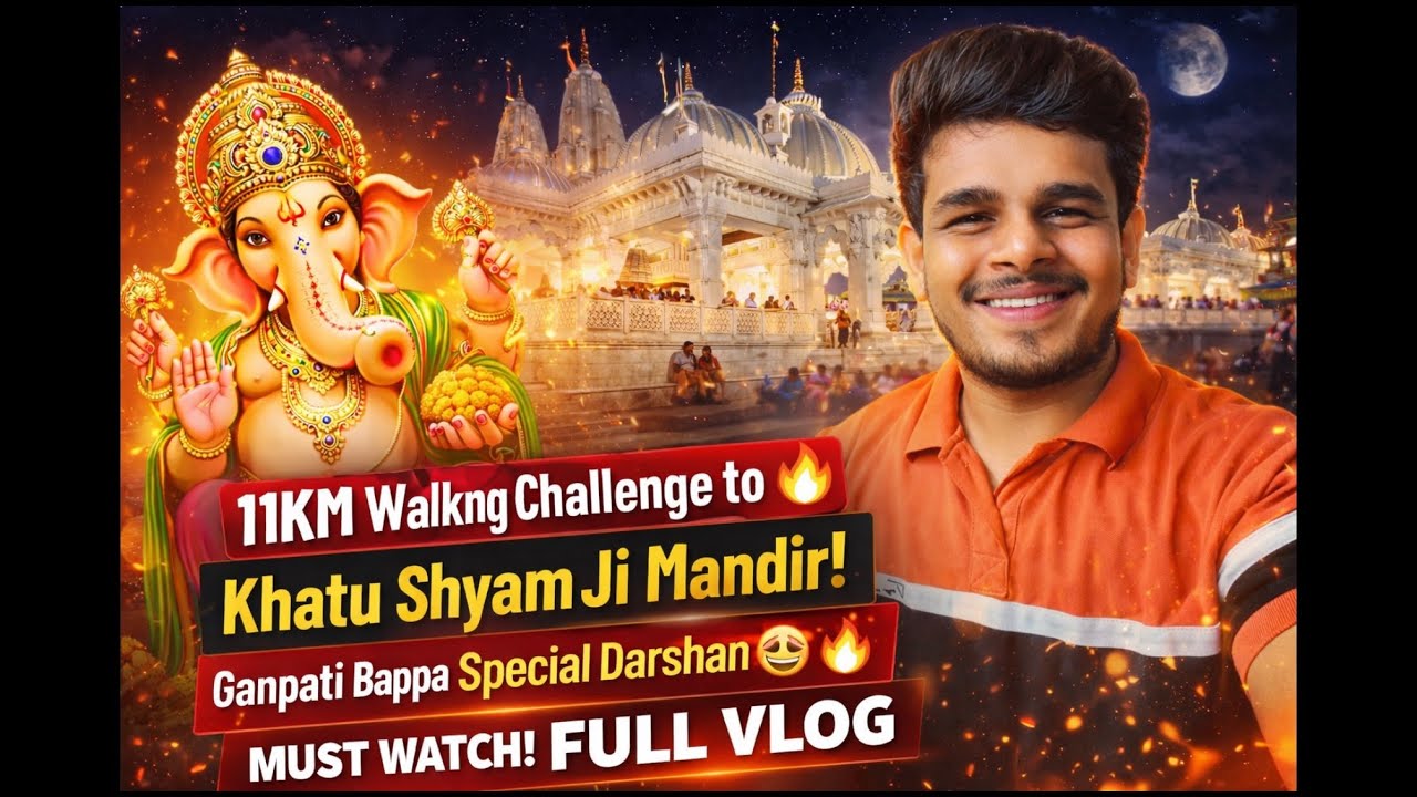 5/108 Challenge 🚩 | Khatu Shyam Ji Mandir Darshan 🙏 | Ganpati Bappa Special Vlog 😍#piyushurvashi 