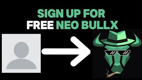 (FREE) How to Sign Up for Bullx Neo - A Step-by-Step Guide