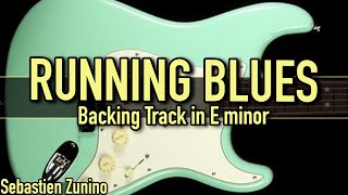 Running Blues Backing Track in E minor SZBT 1035 by Sebastien Zunino 382,512 views 1 year ago 14 minutes, 5 seconds