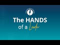 Lead Like Jesus: The Hands of a Leader - What Leaders Do