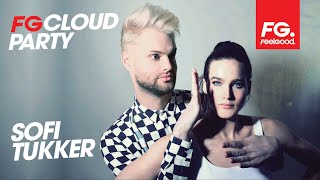 Sofi Tukker Fg Cloud Party Live Dj Mix Radio Fg