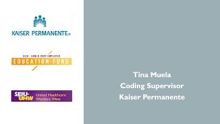 Mentor: Tina Muela, Coding Supervisor, Kaiser Permanente