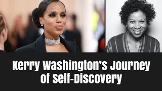 Kerry Washington Reveals Shocking Family Secret. Karen Hunter with Dr. Robin Smith Discuss