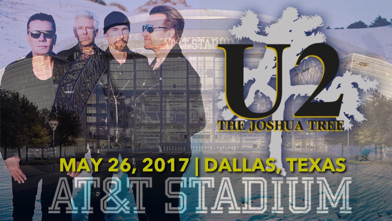 U2 | The Joshua Tree Tour 2017 | Dallas