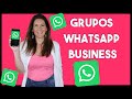 WhatsApp Business: Estrategia para Grupos de WhatsApp con alumnos o clientes