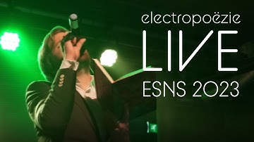 Electropoëzie Live (ESNS 2023)
