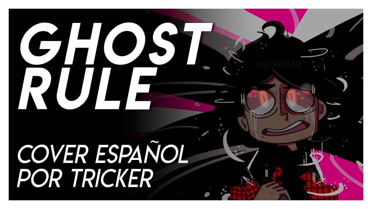 GHOST RULE by Tricker (Cover Full Español)