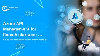 Azure API Management for fintech startups: 5 design patterns