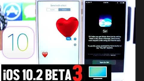 iOS 10.2 Beta 3 New Send With Love effect, Some Features REMOVED !