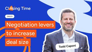 The 4 levers of B2B sales negotiation that protect margin and build trust (with Todd Caponi)