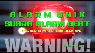 Suara Alarm Beat - Download Mp3 Gratis