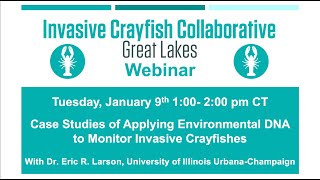 Celebrity Case Studies of Applying Environmental DNA to Monitor Invasive Crayfishes Profile