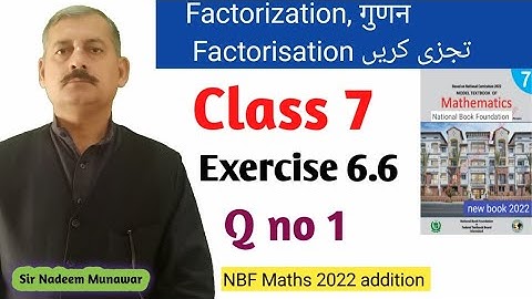 Class 7 Exercise 6.6 mid term break factorisation  Ex 6.6 Q no 1 NBF Maths 7th  X²+9X+18 Sir Nadeem