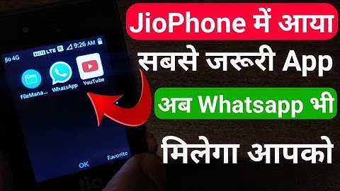 JioPhone New Software Update File Manager App Updated Whatsapp for JioPhone & Youtube Coming Soon