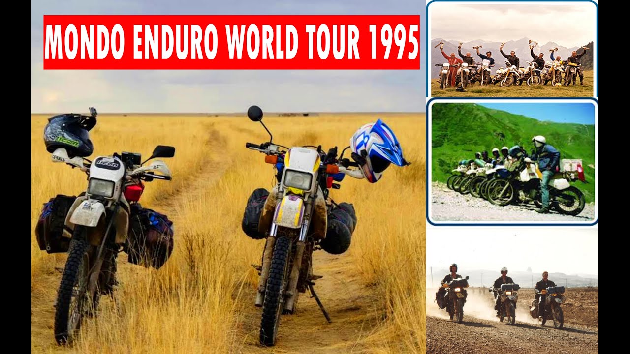 Around the world on Dirt Bikes (Suzuki DR350) "The Mondo Enduro Story" 1995