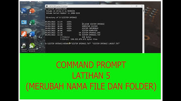 COMMAND PROMPT (LATIHAN 5) "Merubah Nama File dan Folder"