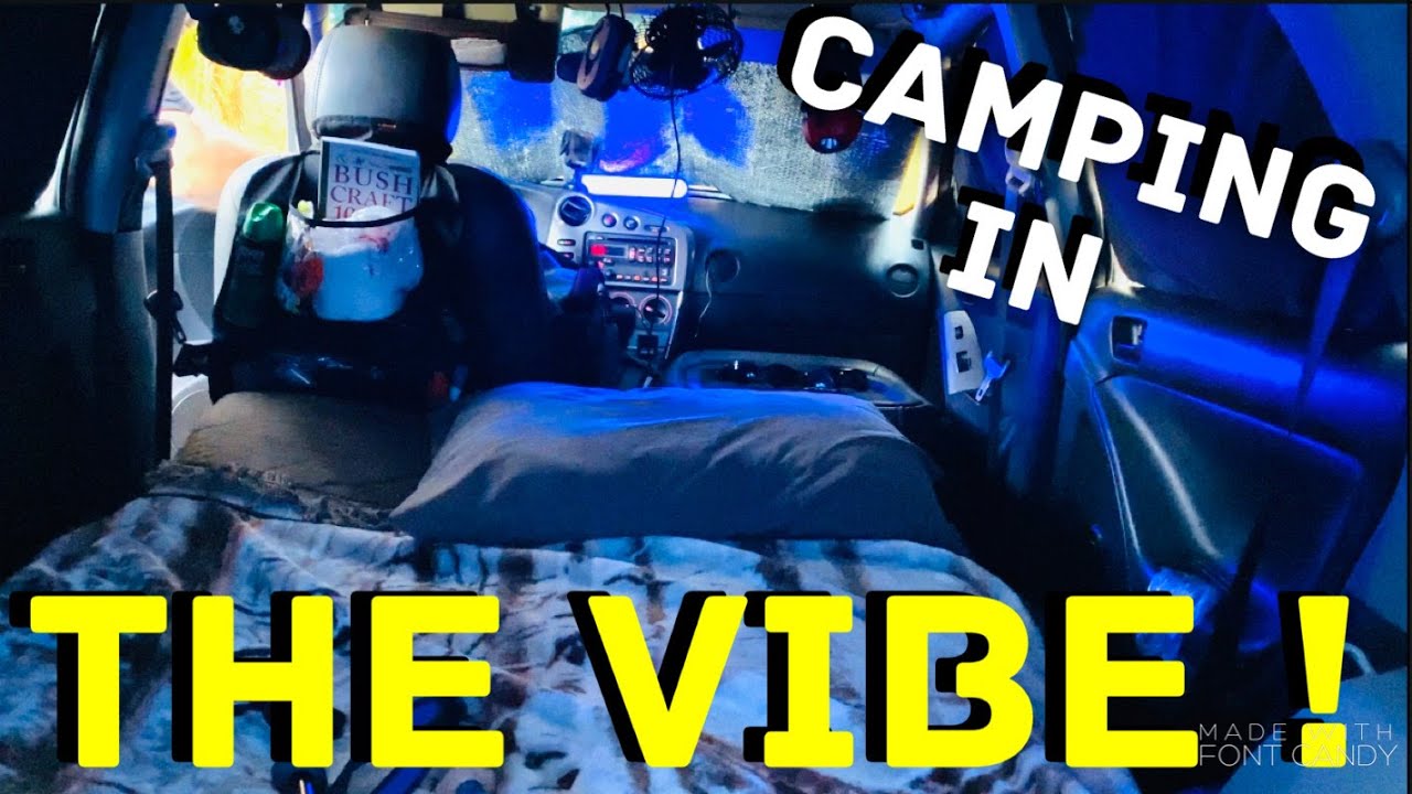 VIBETASTIC CAR CAMPING!
