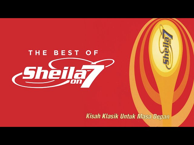 Sheila On 7 - Kisah Klasik Untuk Masa Depan (Full Album Stream) class=