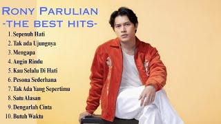 Rony Parulian TOP 10 Terpopuler 2025 (Full Playlist)
