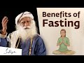 Benefits of fasting  sadhguru