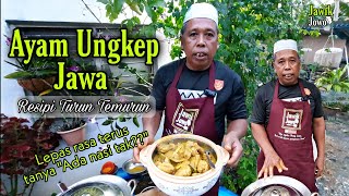 AYAM MASAK UNGKEP | Masakan Tradisional Masyarakat Jawa | Outdoor Cooking