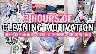 EXTREME DEEP CLEAN, DECLUTTER & ORGANIZE | CLEANING MOTIVATION MARATHON | 3 HOUR CLEAN WITH ME