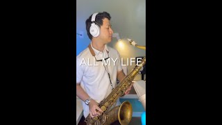 All My Life - America (Saxophone Cover) Saxserenade